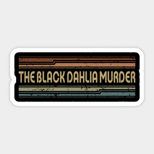 The Black Dahlia Murder Retro Lines Sticker
